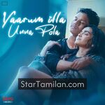 Yaarum illa Unna Pola movie poster